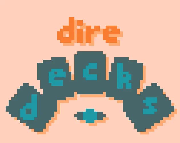 Dire Decks