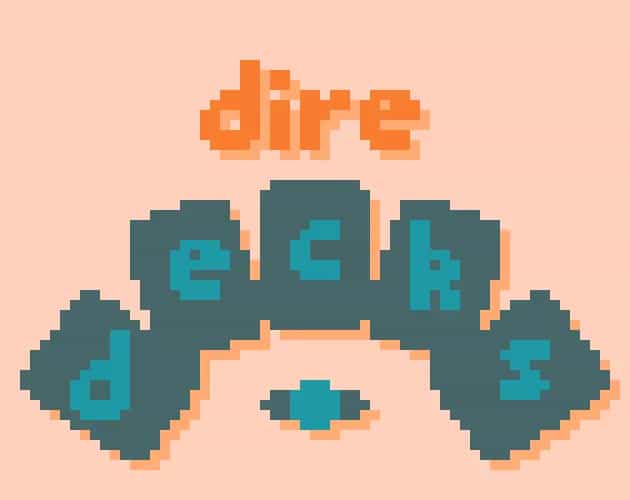 Play Dire Decks online free