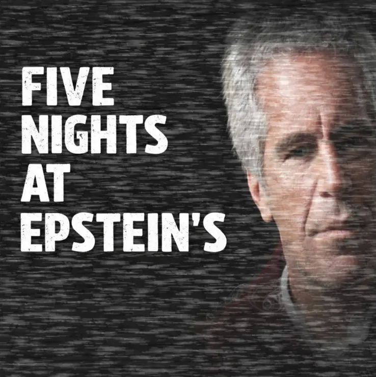 Five Nights at Epsteins
