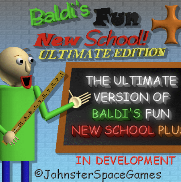Baldi's Fun New School Ultimate